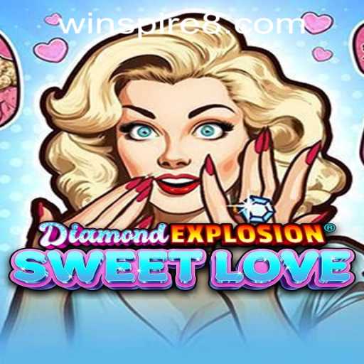 The Exciting World of DiamondExplosionSweetLove