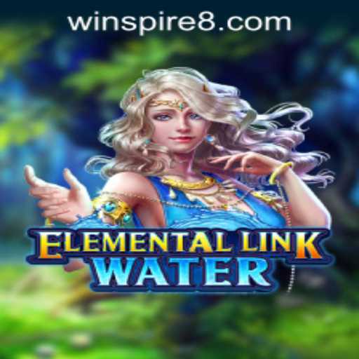 Explore the World of ElementalLinkWater: A New Gaming Sensation