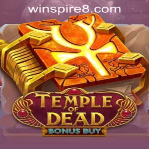 Unveiling TempleofDeadBonusBuy: A Thrilling Gaming Experience with WINSPIRE88.COM